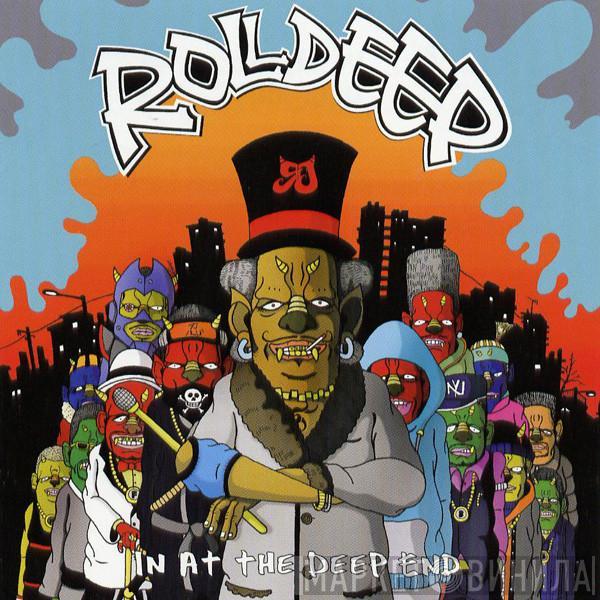 Roll Deep - In At The Deep End