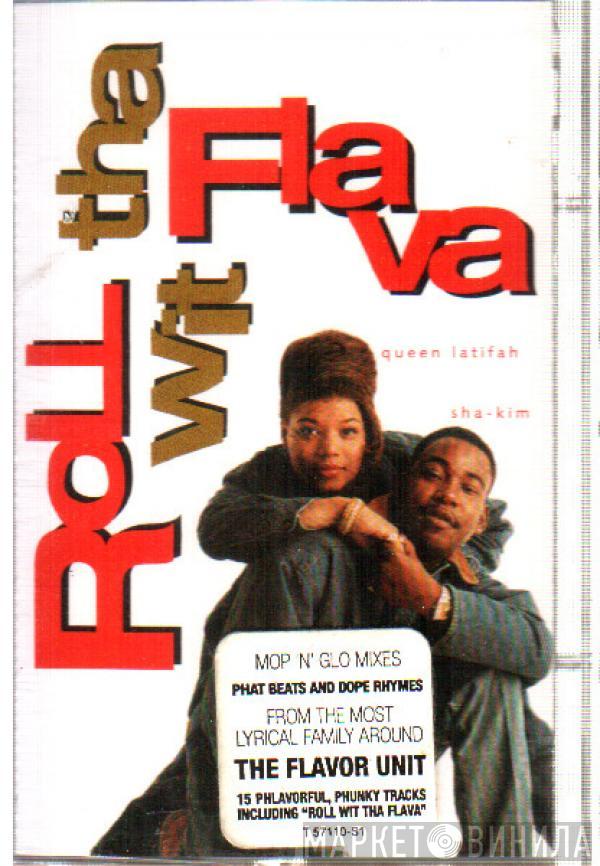  - Roll Wit Tha Flava