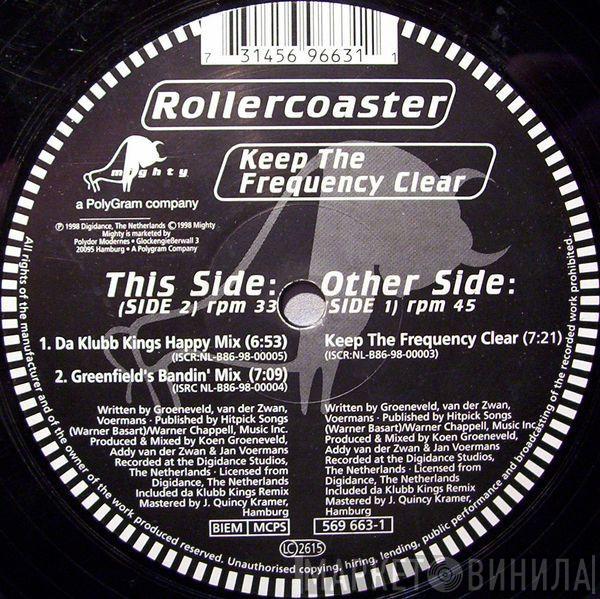 Rollercoaster - Keep The Frequency Clear