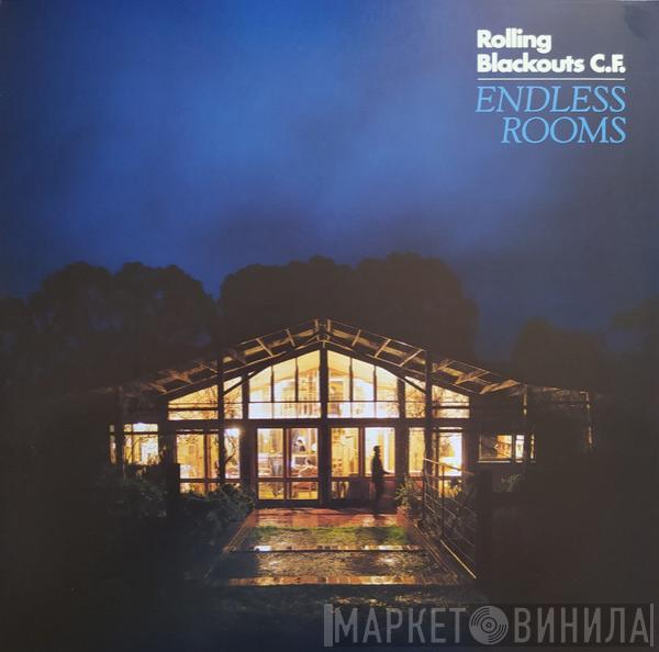 Rolling Blackouts Coastal Fever - Endless Rooms