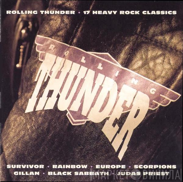  - Rolling Thunder (17 Heavy Rock Classics)
