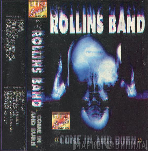  Rollins Band  - Come In And Burn