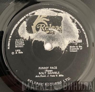 Roly Daniels - Funny Face