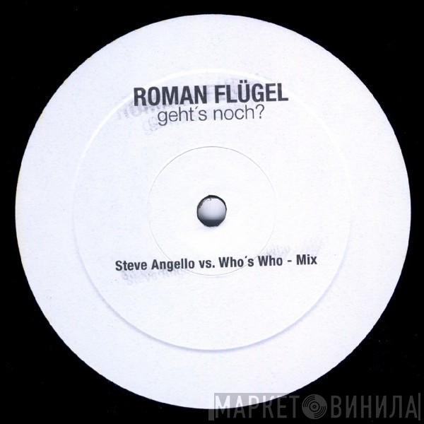  Roman Flügel  - Geht's Noch?