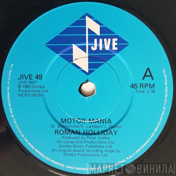 Roman Holliday - Motormania