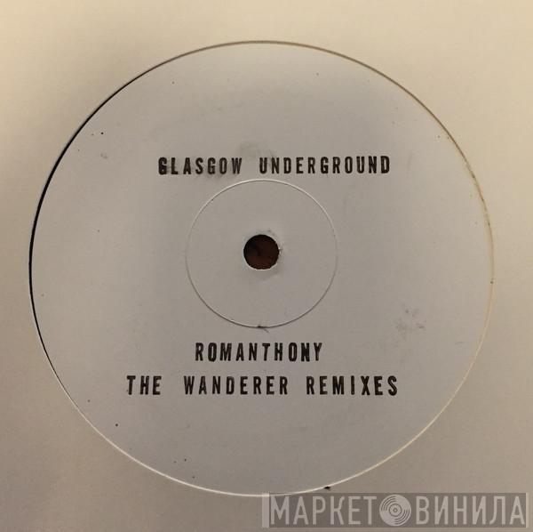 Romanthony - The Wanderer (Remixes)