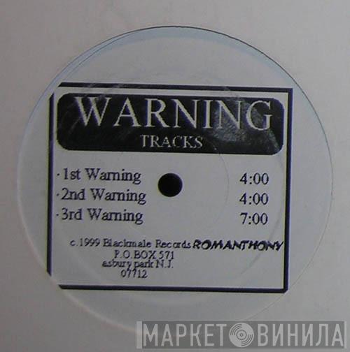 Romanthony - Warning Tracks