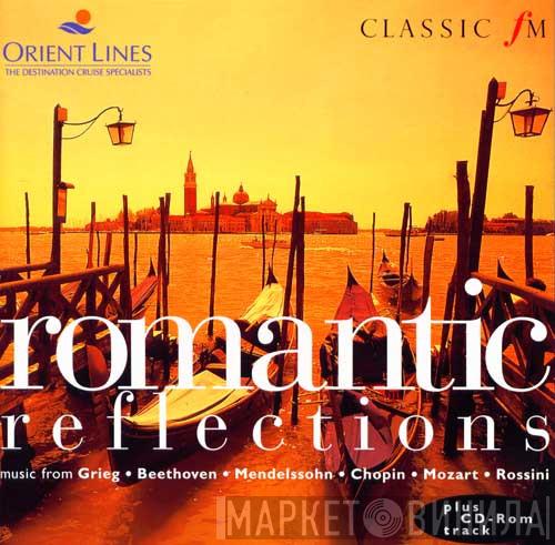  - Romantic Reflections
