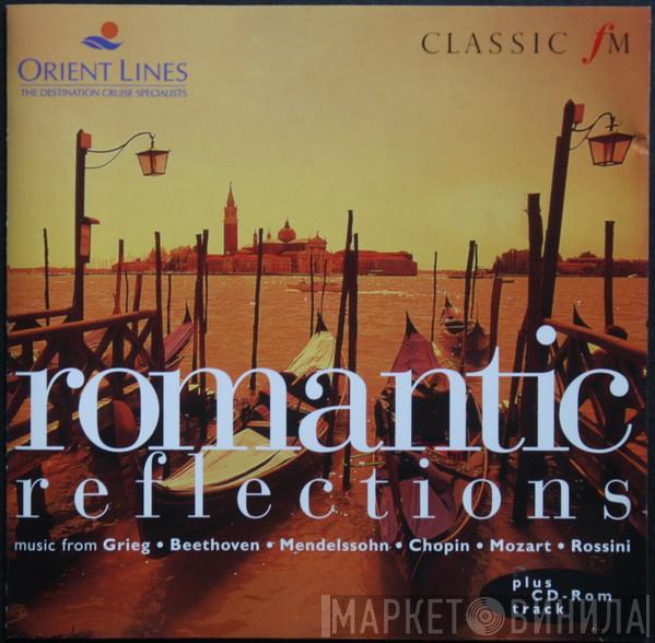  - Romantic Reflections