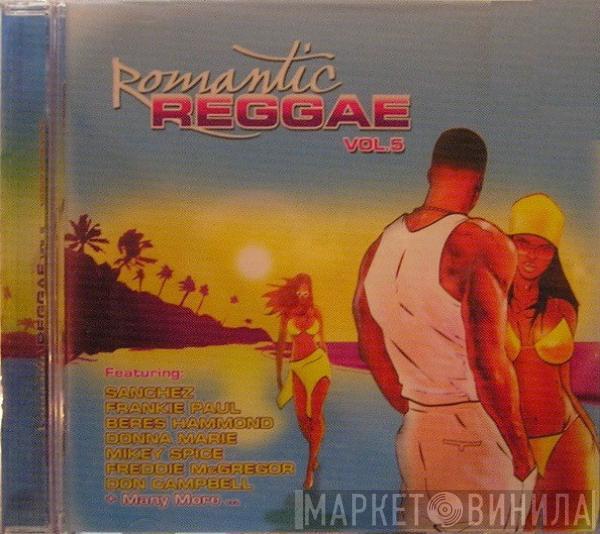  - Romantic Reggae Vol.5