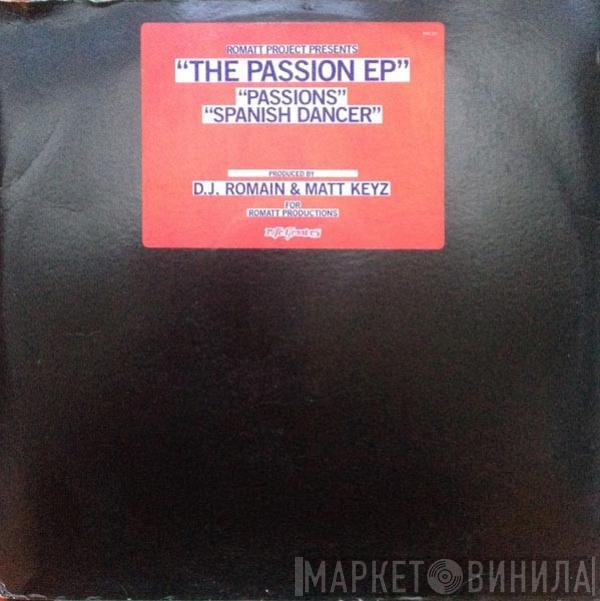 Romatt - The Passion EP