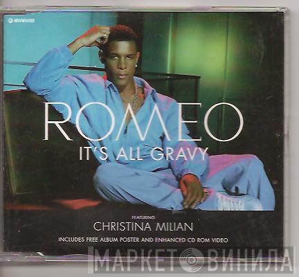 Romeo, Christina Milian - It's All Gravy