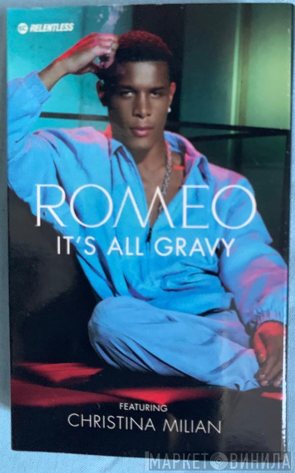 Romeo - It's All Gravy