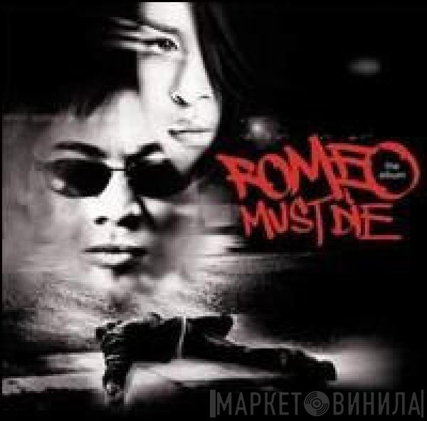  - Romeo Must Die