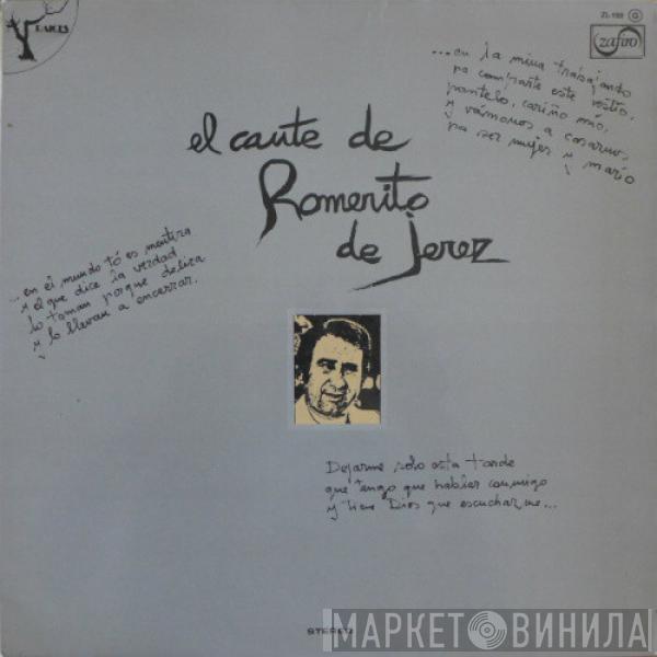 Romerito de Jerez - El Cante De Romerito De Jerez