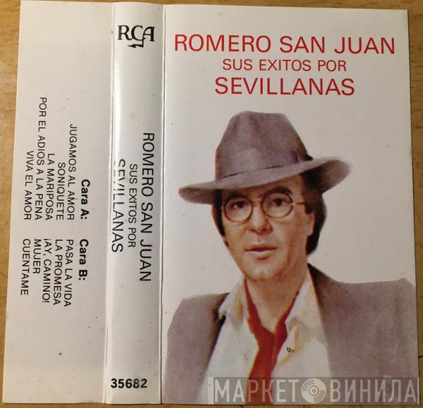 Romero San Juan - Las Mejores Sevillanas De... Romero Sanjuan