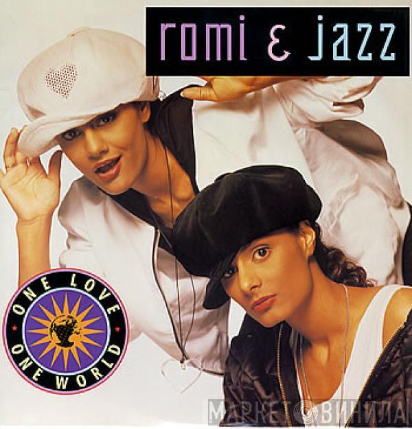 Romi & Jazz - One Love One World