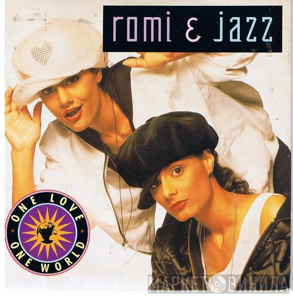 Romi & Jazz - One Love One World