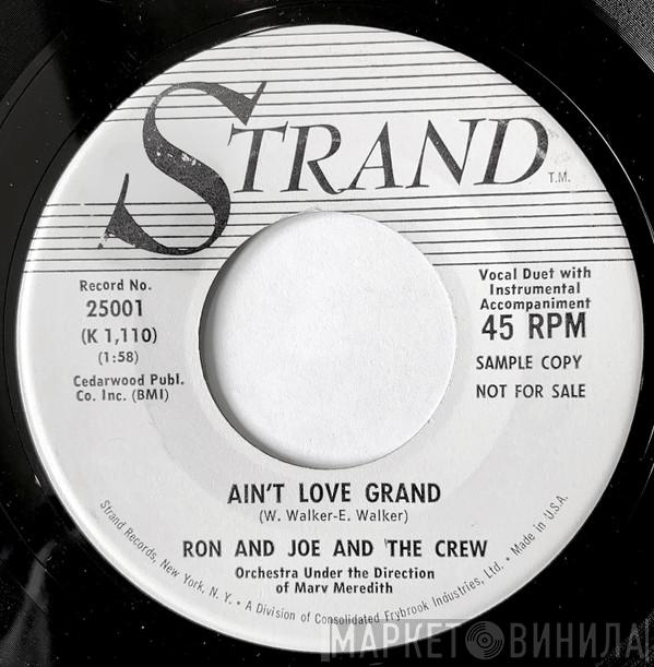 Ron & Joe And The Crew - Ain't Love Grand/Riot In Cell Block No. 9