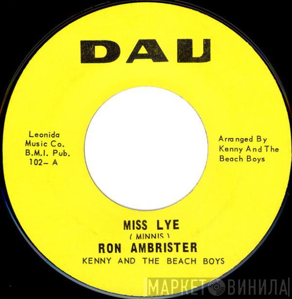 Ron Ambrister, Kenny And The Beach Boys - Miss Lye