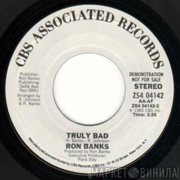 Ron Banks - Truly Bad