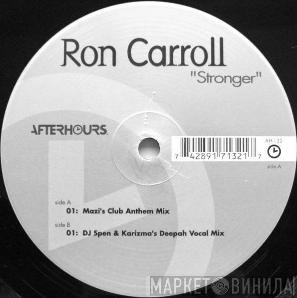 Ron Carroll - Stronger