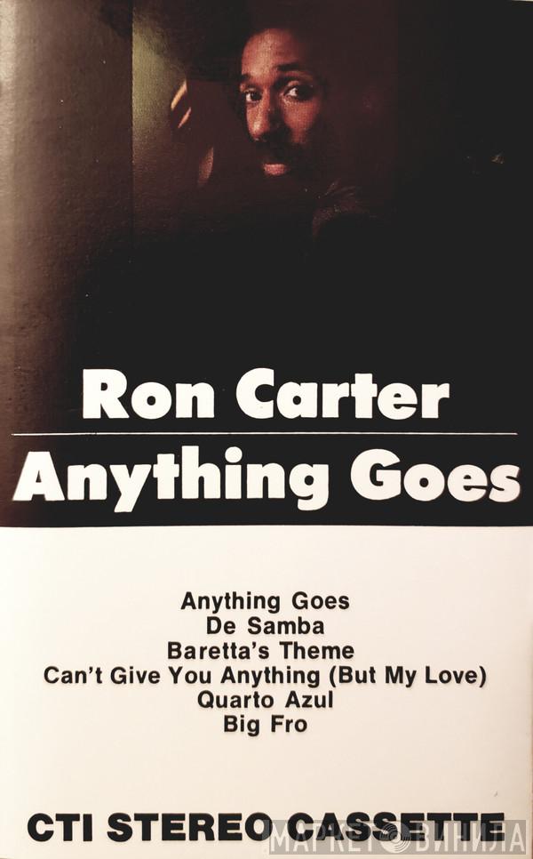  Ron Carter  - Anything Goes