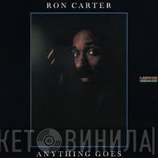  Ron Carter  - Anything Goes