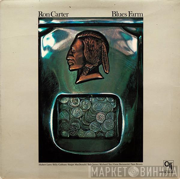  Ron Carter  - Blues Farm