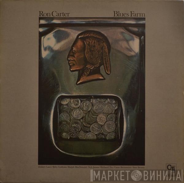  Ron Carter  - Blues Farm