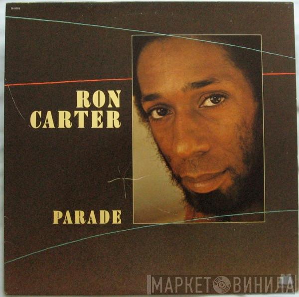  Ron Carter  - Parade