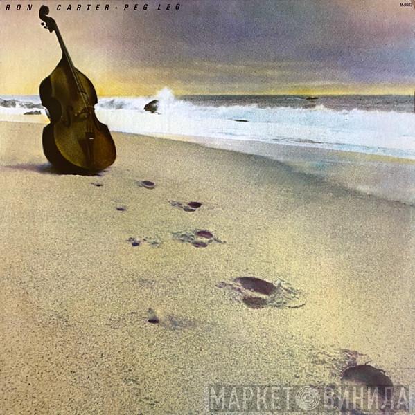  Ron Carter  - Peg Leg
