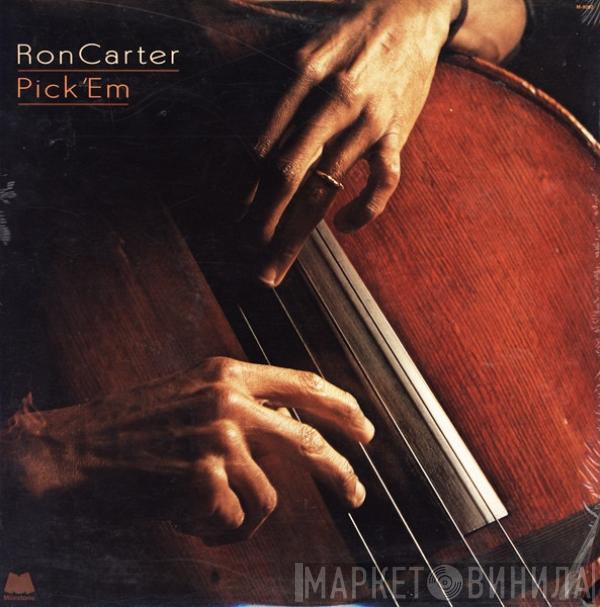 Ron Carter - Pick 'Em