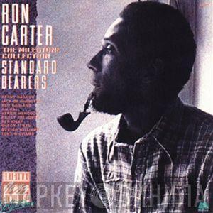  Ron Carter  - Standard Bearers - The Milestone Collection