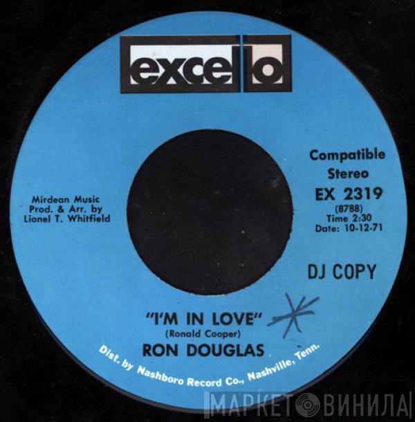 Ron Douglas  - I'm In Love