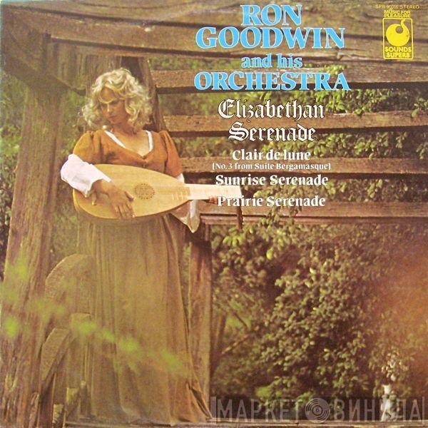 Ron Goodwin And His Orchestra - Elizabethan Serenade