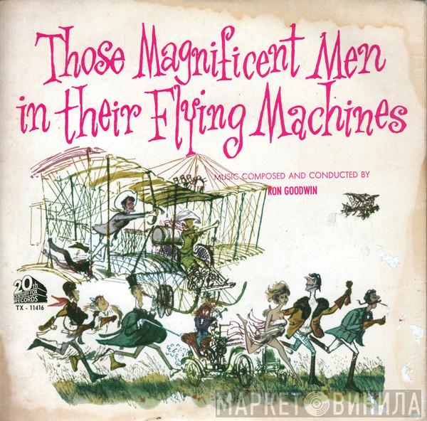 Ron Goodwin  - Those Magnificent Men In Their Flying Machines