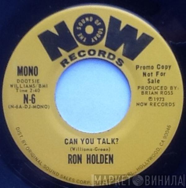 Ron Holden - Can You Talk?