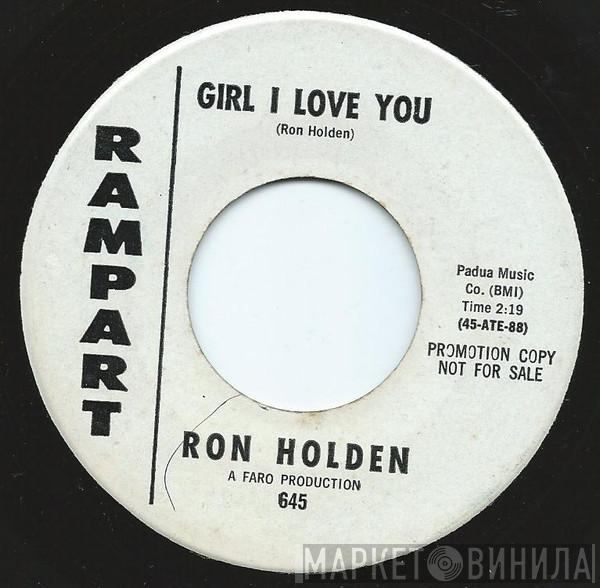 Ron Holden - Girl I Love You