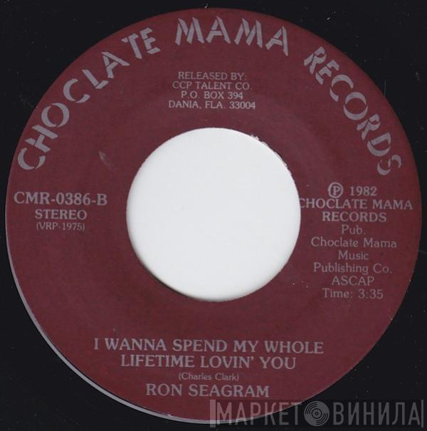 Ron Seagram - Girls Were Made To Be Loved