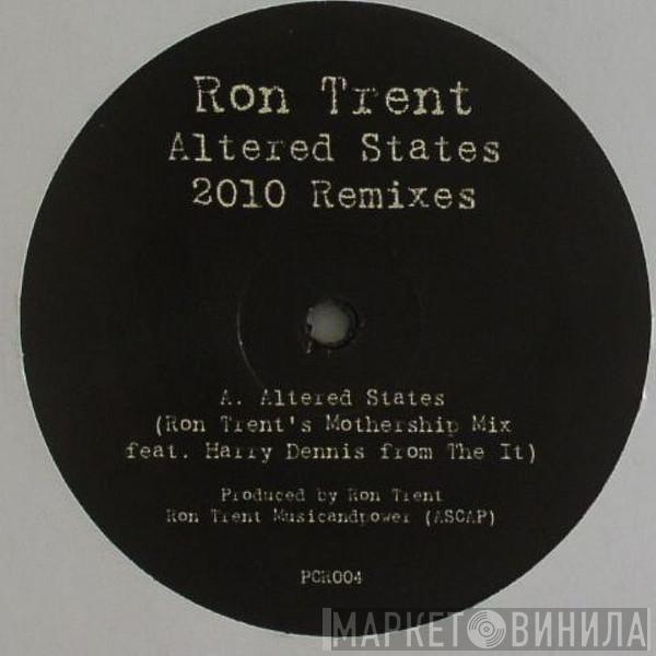 Ron Trent  - Altered States (2010 Remixes)