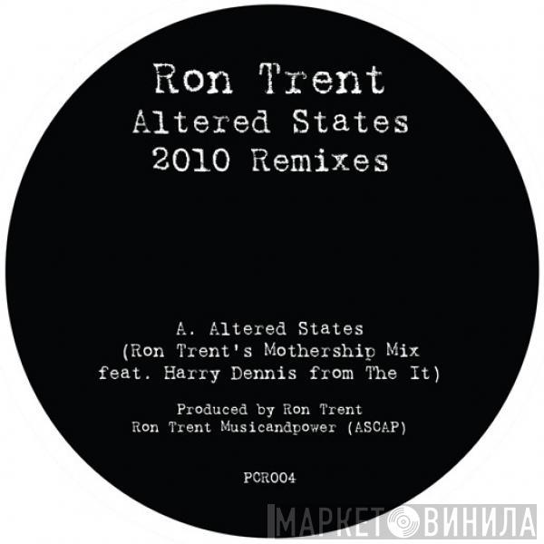  Ron Trent  - Altered States (2010 Remixes)