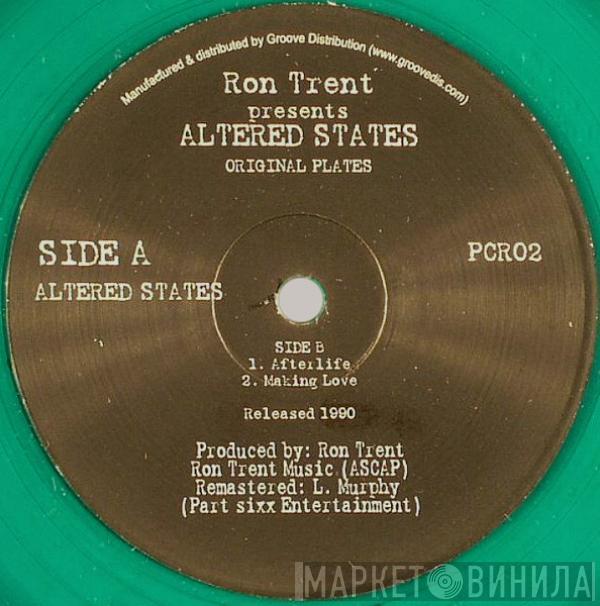  Ron Trent  - Altered States (Original Plates)