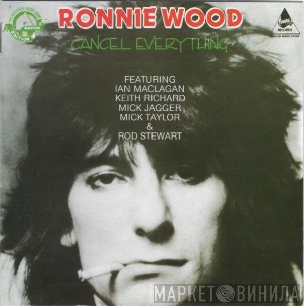  Ron Wood  - Cancel Everything