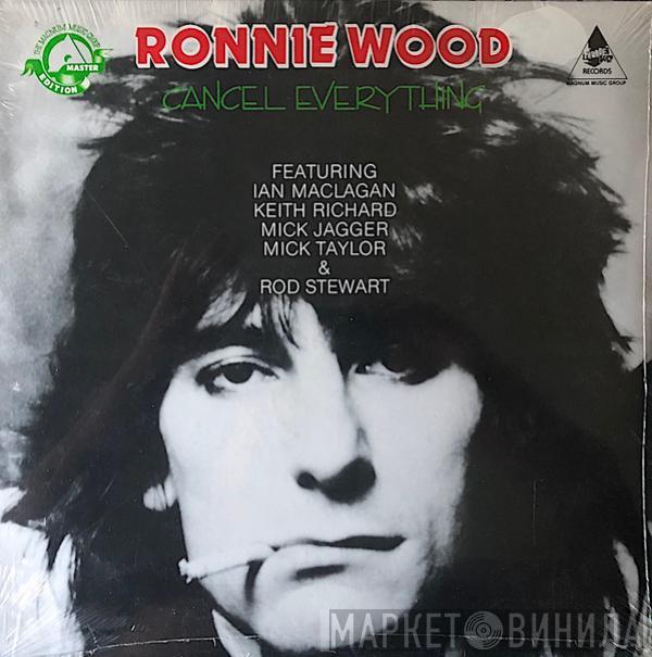  Ron Wood  - Cancel Everything