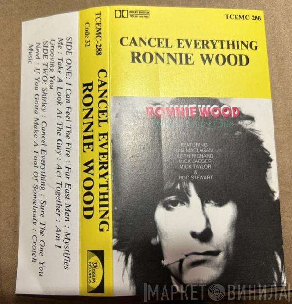  Ron Wood  - Cancel Everything