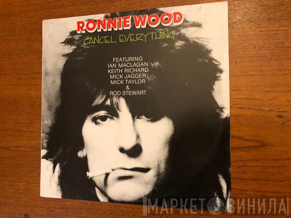  Ron Wood  - Cancel Everything