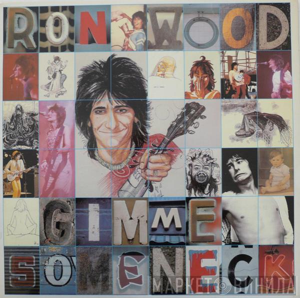 Ron Wood - Gimme Some Neck