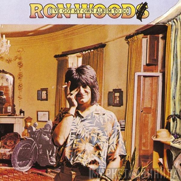 Ron Wood - I've Got My Own Album To Do