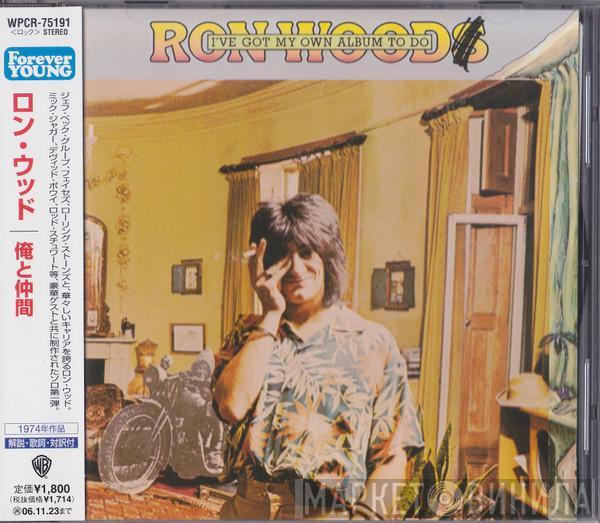  Ron Wood  - I've Got My Own Album To Do